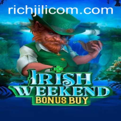 Exploring the Excitement of IrishWeekendBonusBuy: Unleash the Potential with RICHJILI