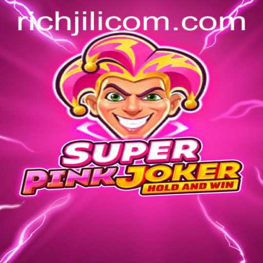 Discover the Enigmatic World of SuperPinkJoker: An In-Depth Exploration with RICHJILI