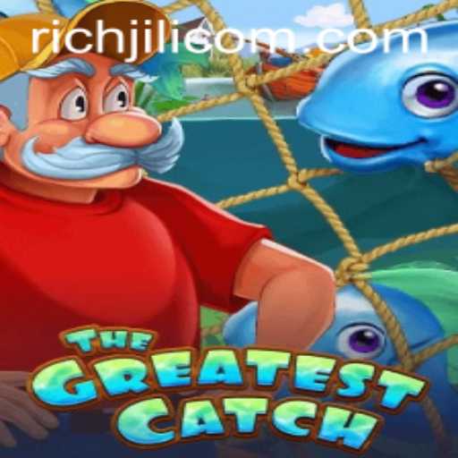 TheGreatestCatch: Dive into the Thrilling World of Fishing with RICHJILI